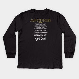 Apophis Close Encounter Kids Long Sleeve T-Shirt